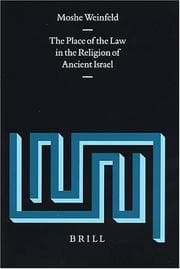 Tapa de The Place of the Law in the Religion of Ancient Israel (Supplements to Vetus Testamentum)
