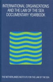 Tapa de International Organizations and the Law of the Sea