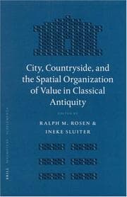 Tapa de City, Countryside, and the Spatial Organization of Value in Classical Antiquity (Mnemosyne, Bibliotheca Classica Batava Supplementum)