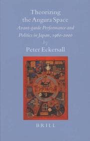 Tapa de Theorizing the Angura Space (Brill's Japanese Studies Library) (Brill's Japanese Studies Library)