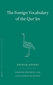 Tapa de The Foreign Vocabulary of the Qur'an (Texts and Studies on the Quran)