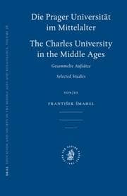 Tapa de Die Prager Universitat Im Mittelalter: The Charles University in the Middle Ages