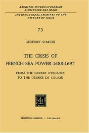 Tapa de The Crisis of the French Sea Power, 1688-1697
