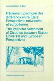 Tapa de Reglement Pacifique des Differends Entre Etats (The Peaceful Settlement of Disputes between States):Perspectives Universelle et Europeenne (Universal and European Perspectives) (Nijhoff Law Specials)