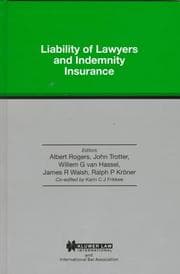 Tapa de Liability of Lawyers and Indemnity Insurance for the Legal Profession