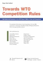 Tapa de Towards WTO Competition Rules - Key Issues and Comments on the WTO Report (1998) on Trade