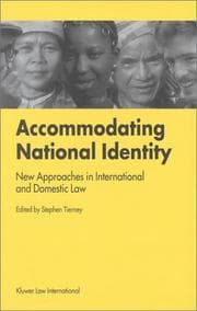 Tapa de Accommodating National Identity:New Approaches in International and Domestic Law