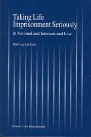 Tapa de Taking life imprisonment seriously in national and international law