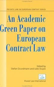 Tapa de An Academic Green Paper to European Contract Law (Private Law in European Context Series, V. 2)