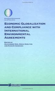Tapa de Economic globalization and compliance with international environmental agreements