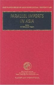 Tapa de Parallel Imports in Asia (Max Planck Series on Asian Intellectual Property Law, 9) (Max Planck Series on Asian Intellectual Property Law, 9)