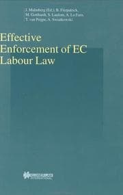 Tapa de Effective Enforcement of Ec Labour Law (Studies in Employment and Social Policy)