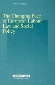 Tapa de The Changing Face Of European Labour Law And Social Policy (Studies in Employment and Social Policy)