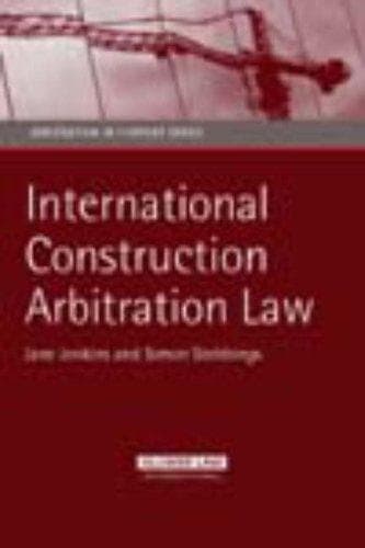 Tapa de International construction arbitration law
