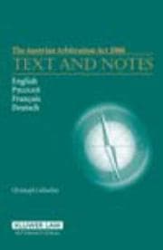 Tapa de The Austrian Arbitration Act 2006: Text and Notes (Arbitration Legislation : Text and Notes)