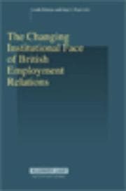 Tapa de Changing Institutional Face of British Employment Relations (Studies in Employment and Social Policy)