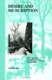 Tapa de Desire and De-Scription:Words and Images of Postmodernism in the late Poetry of William Carlos Williams. ("A Case Study").(Amsterdam Monographs in American Studies 7)