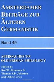 Tapa de Approaches to Old Frisian (Amsterdamer Beitrage Zur Alteren Germanistik)