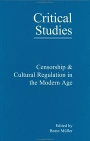 Tapa de Censorship and Cultural Regulation in the Modern Age (Critical Studies 22)