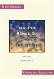 Tapa de Making Sense Of: Dying and Death (At the Interface: Probing the Boundaries, 9)