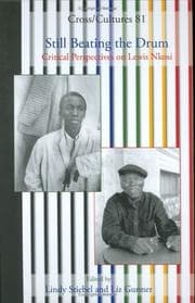 Tapa de Still Beating the Drum: Critical Perspectives on Lewis Nkosi (Cross/Cultures 81) (Cross/Cultures: Readings in the Post/Colonial Literatures in)
