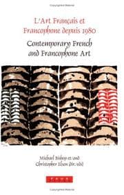 Tapa de L'Art français et francophone depuis 1980 / Contemporary French and Francophone Art