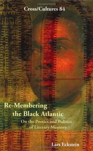 Tapa de Re-Membering the Black Atlantic