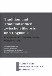 Tapa de Tradition und Traditionsbruch zwischen Skepsis und Dogmatik