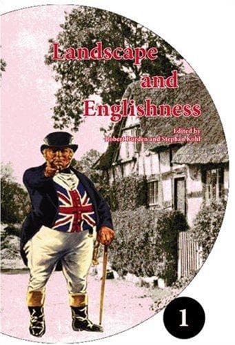 Tapa de Landscape and Englishness (Spatial Practices 1) (Spatial Practices: An Interdisciplinary Series Cultural Hist)