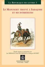 Tapa de Le manuscrit trouvé à Saragosse et ses intertextes