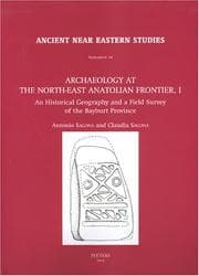 Tapa de Archaeology at the north-east Anatolian frontier, I