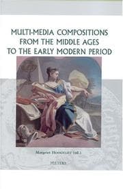 Tapa de Multi-media compositions from the Middle Ages to the early modern period