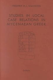 Tapa de Studies in local case relations in Mycenaean Greek