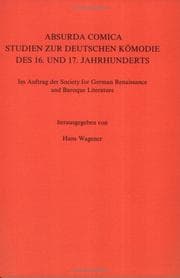 Tapa de Absurda Comica Studien zur deutschen Komodie des 16. und 17. Jahrhunderts. Im Auftrag der Society for German Renaissance and Baroque Literature (Daphnis 17, Heft 1)