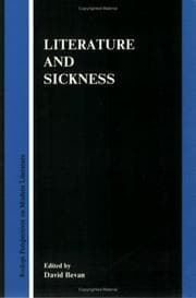 Tapa de Literature and Sickness (Rodopi Perspectives on Modern Literature 8) (Rodopi Perspectives on Modern Literature, 8)
