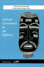 Tapa de African Literatures In The Eighties.(Matatu 10) (Matatu, No 10)
