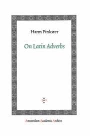Tapa de On Latin Adverbs (Amsterdam University Press - Amsterdam Archaeological Studies)