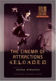 Tapa de The Cinema of Attractions Reloaded (Film Culture in Transition)