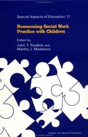 Tapa de Reassessing social work practice with children