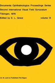 Tapa de Second International Visual Field Symposium, Tübingen, 19-22 September, 1976 (Documenta Ophthalmologica Proceedings Series)