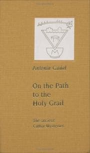 Tapa de On the Path to the Holy Grail--The Ancient Cathar Mysteries