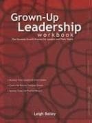 Tapa de The Grown-Up Leadership Workbook