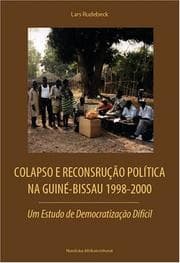 Tapa de Colapso e Reconstrução Política  na Guiné-Bissau   1998-2000