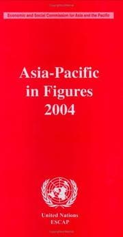 Tapa de Asia-Pacific in Figures 2004 (Economic and Social Commision for Asia and Pacific) (Economic and Social Commision for Asia and Pacific)