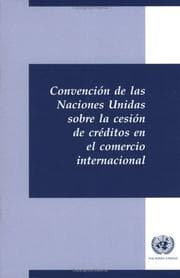 Tapa de Convención de las Naciones Unidas sobre la Cesión de Créditos en el Comercio Internacional