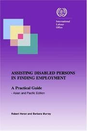Tapa de Assisting Disabled Persons in Finding Employment. a Practical Guide - Asian and Pacific Edition
