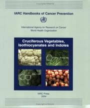 Tapa de Cruciferous Vegetables, Iarc Handbook of Cancer Prevention (IARC Handbooks of Cancer Prevention)