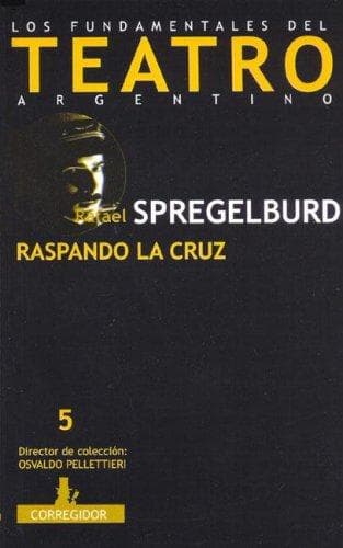 Tapa de Raspando la cruz