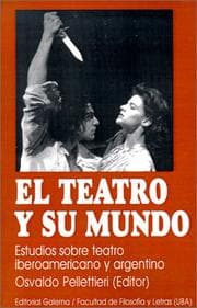 Tapa de El Teatro Y Su Mundo