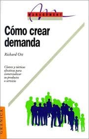 Tapa de Como Crear Demanda